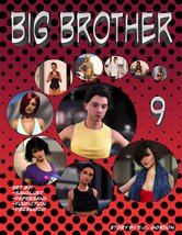 Big Brother - Part 9