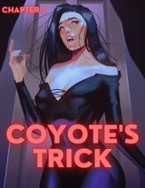 Coyote’s Trick Chapter 1