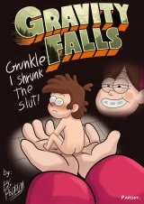 Grunkle, I shrunk the slut